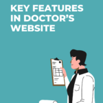 Key features in doctor’s website